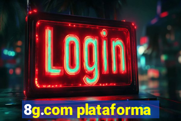 8g.com plataforma